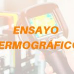 ENSAYO TERMOGRÁFICO